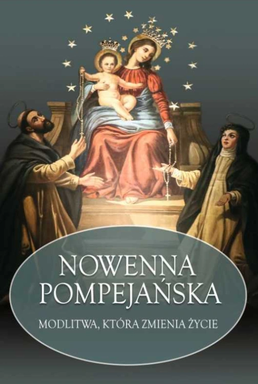 nowenna-pompejanska-modlitwa-ktora-zmienia-zycie.jpg