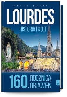 Lourdes, historia i kult