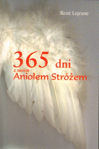 365 dni z moim Aniołem Stróżem