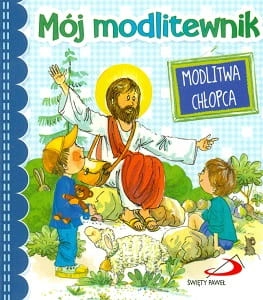 moj modlitewnik modlitwa chlopca.jpg