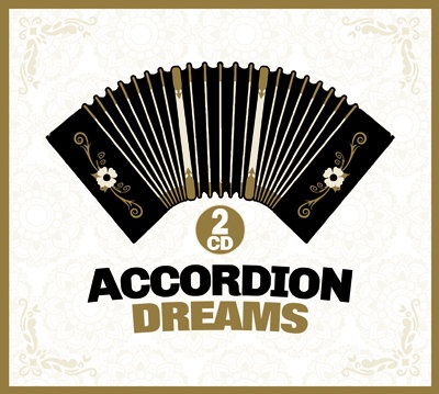 Accordion Dreams 2 CD