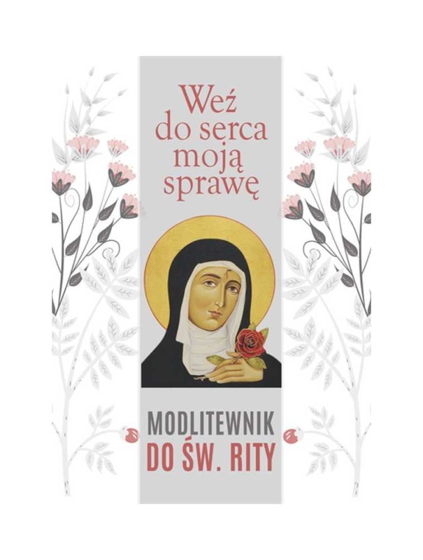 wez-do-serca-moja-sprawe-modlitewnik-do-sw-rity.jpg