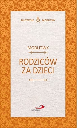Modlitwy rodziców za dzieci