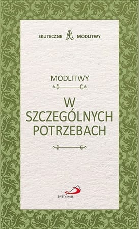 Modlitwy w szczególnych potrzebach