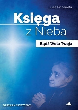 ksiega-z-nieba-badz-wola-twoja.jpeg