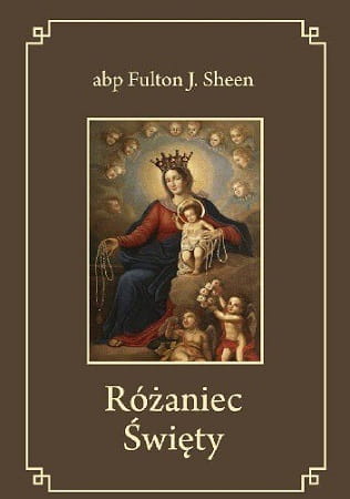 Abp-Fulton-J-Sheen-Rozaniec-Swiety-oprawa-twarda_[2135]_480.jpg