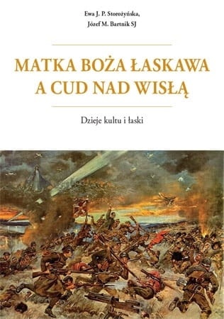 Matka Boża Łaskawa a Cud nad Wisłą