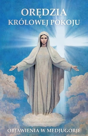 Orędzia Królowej Pokoju