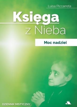 Księga z Nieba tom 2 Moc Nadziei 