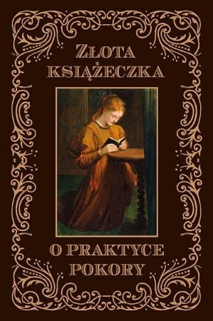 zlota-ksiazeczka-o-praktyce-pokory.jpg