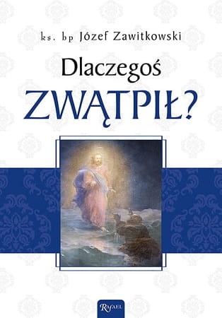 Dlaczegos-zwatpil_500px.jpg