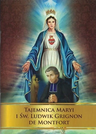 Tajemnica Maryi i św. Ludwik Grignon de Montfort