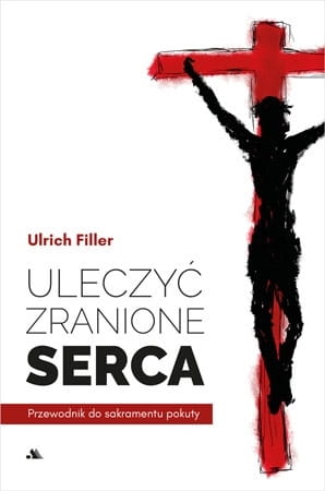 uleczyc-zranione-serca-przewodnik-do-sakramentu-pokuty.jpeg