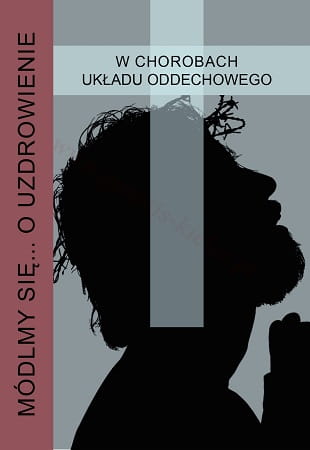 modlmy-sie-o-uzdrowienie-w-chorobach-ukladu-oddechowego.jpg