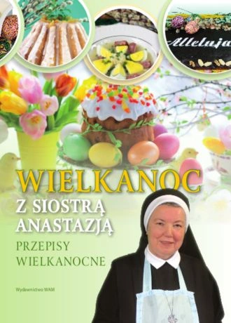 Wielkanoc z Siostra Anastazjaz.jpg