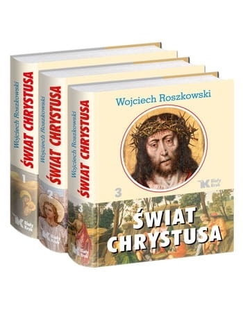 Świat Chrystusa. Komplet 3 tomów 