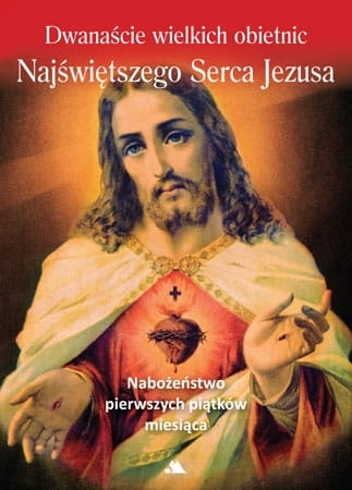 dwanascie-wielkich-obietnic-najswietszego-serca-jezusa.jpeg