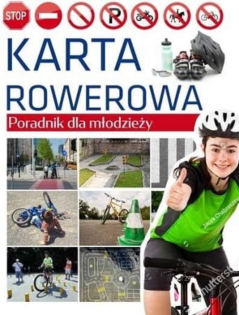 Karta rowerowa. Poradnik dla młodzieży