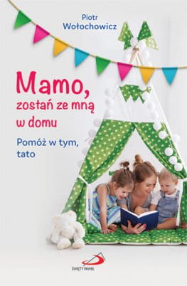 mamo-zostan-ze-mna-w-domu-pomoz-w-tym-tato_60c1bd1ec0c64_productmain.jpg