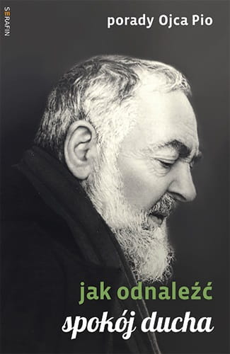 porady-ojca-pio-jak-odnal.jpg