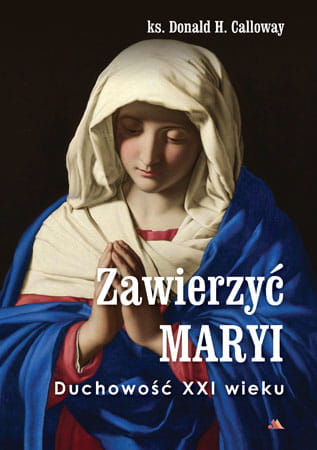 zawierzyc-maryi-duchowosc-xxi-wieku.jpeg