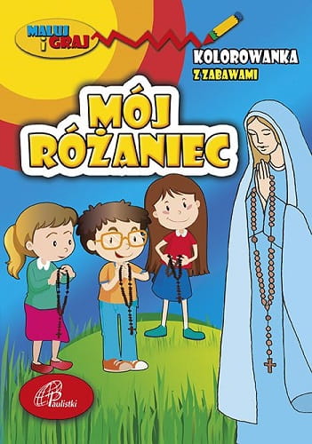 KOLOROWANKA-12-Moj-rozaniec-RGB-72dpi.jpg