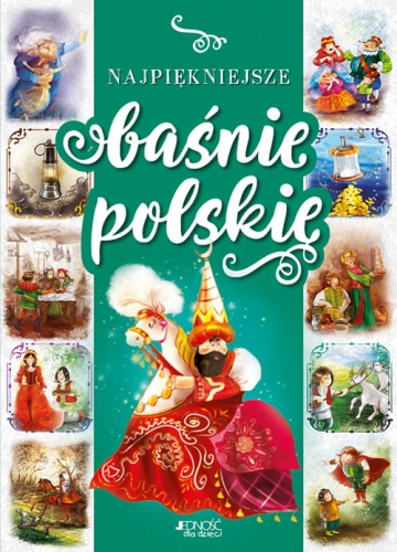 Najpiekniejsze baśnie polskie