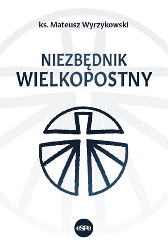 Niezbędnik wielkopostny 