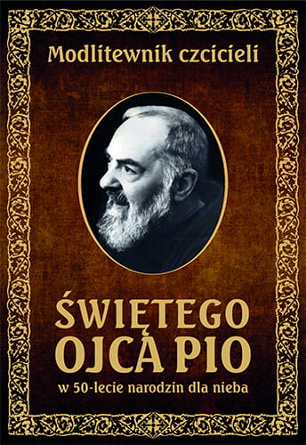 Modlitewnik_czcieli_sw_Ojca_Pio_500px.jpg