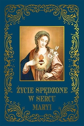 zycie-spedzone-w-sercu-maryi.jpg