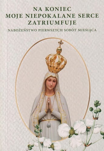 na koniec moje niepokalane serce.jpg