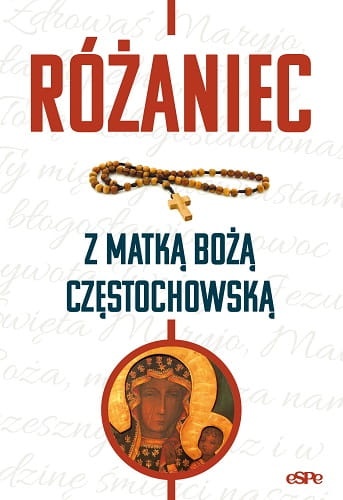 Różaniec z Matką Bożą Częstochowską 