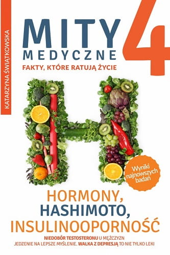 mity-medyczne-4.-hormony-hashimoto-insulinoopornosc-okladka3---w-1200.jpg
