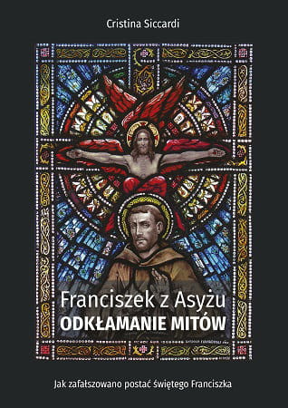 0015664_franciszek-z-asyzu-odklamanie-mitow.jpeg