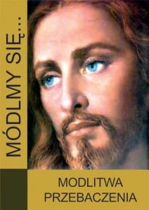 Módlmy się... Modlitwa przebaczenia