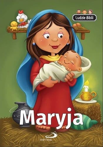 Ludzie Biblii. Maryja - Książka z naklejkami