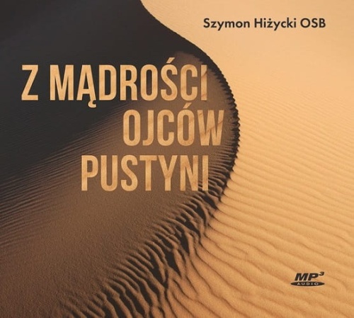 Z mądrości Ojców Pustyni CD/mp3
