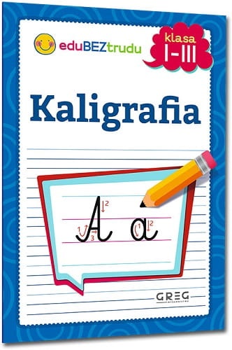 Kaligrafia, klasy 1-3