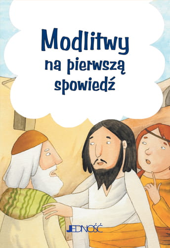 Modlitwy dzieci Bożych_Modlitwy na pierwsza spowiedź_max.jpg
