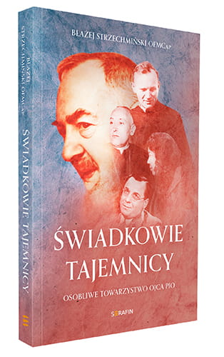 swiadkowie-tajemnicy-osobliwe-towarzystwo-ojca-pi.jpg
