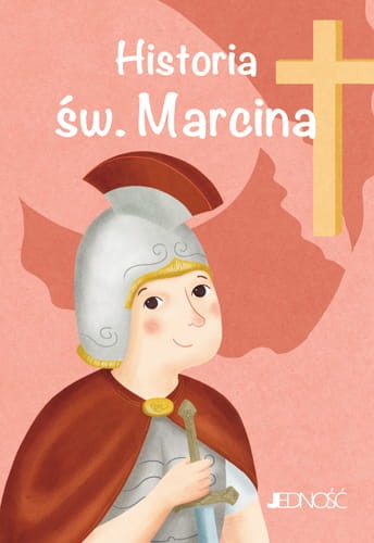 Historia św. Marcina. Wielcy przyjaciele Jezusa