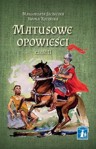 Matusowe opowieści część II 