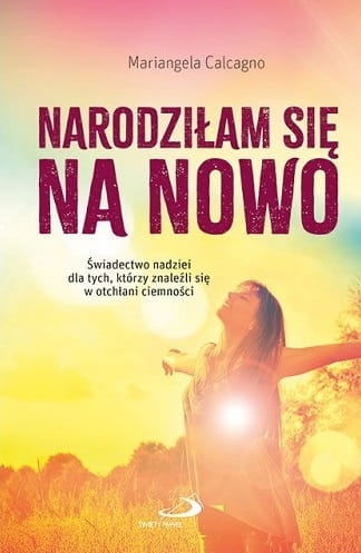 Narodziłam się na nowo