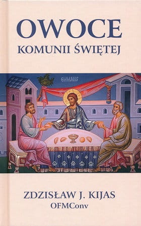 Owoce Komunii Świętej