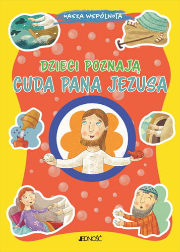 dzieci_poznaja_cuda Pana Jezusa_max.jpg