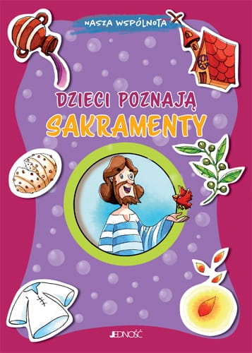 Dzieci poznają sakramenty 