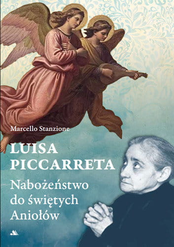 0017751_luisa-piccarreta-nabozenstwo-do-swietych-aniolow.jpeg