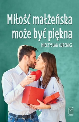 pol_pl_MILOSC-MALZENSKA-MOZE-BYC-PIEKNA-Recepta-na-szczescie-w-malzenstwie-176_2.jpg