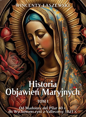 historia-objawien-maryjnych-tom-1-last---w-1200.jpg