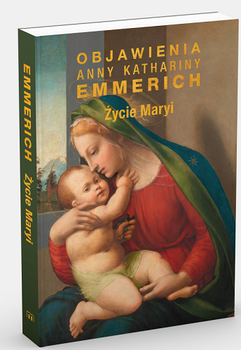 zycie-maryi-objawienia-anny-kathariny-emmerich.png